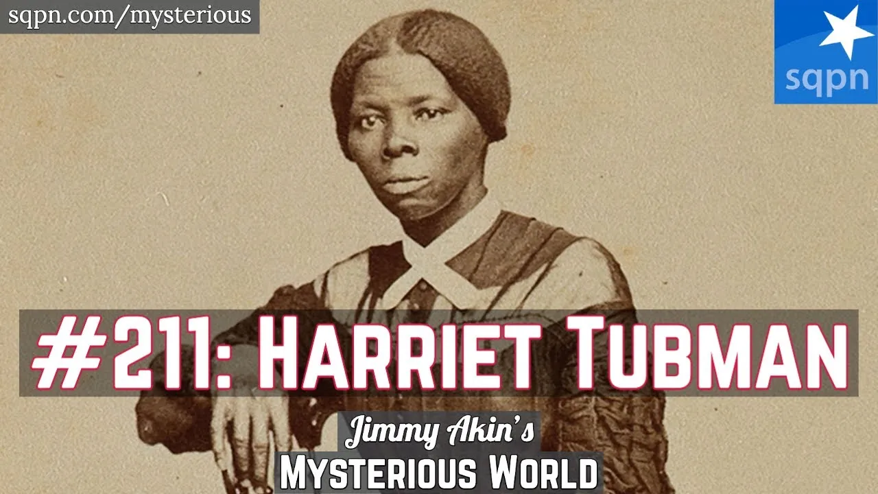 Analysis: 'Jimmy Akin's Mysterious World' tackles Harriet Tubman
