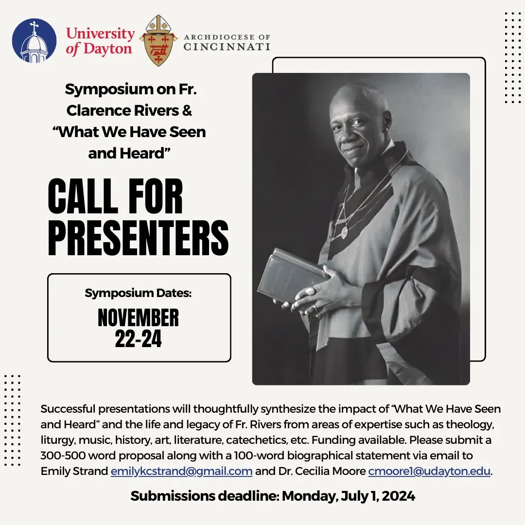 Symposium on Fr Clarence Rivers and 'What We Have Seen and Heard' set for Nov. 22-24 in Dayton